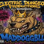 MadDoggBlue/Electric Dungeon Productions