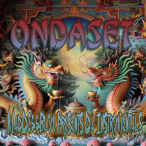 ONDASET: MadDoggBlue Presents: Da Instrumentals cover
