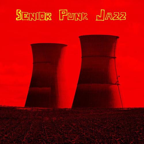 Senior Punk Jazz cover