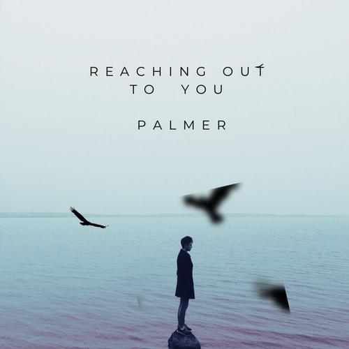 Reaching Out To You cover