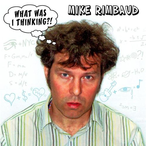 What Was I Thinking cover