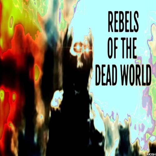 Rebels of the Dead World cover