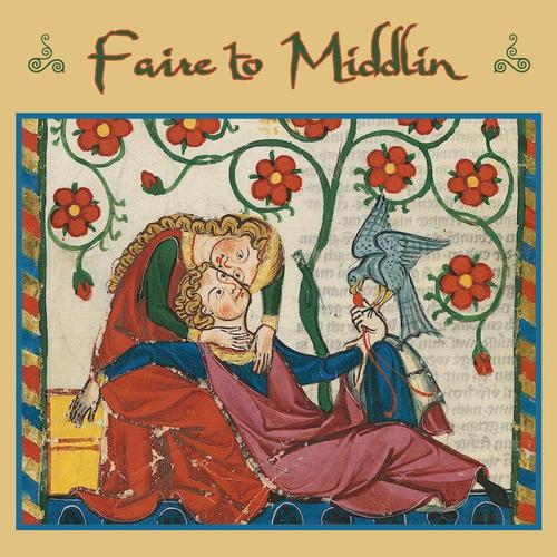 Faire to Middlin cover