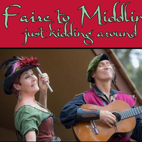 Faire to Middlin: Just Kidding Around cover