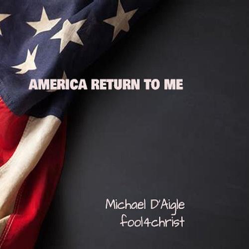 AMERICA RETURN TO ME cover
