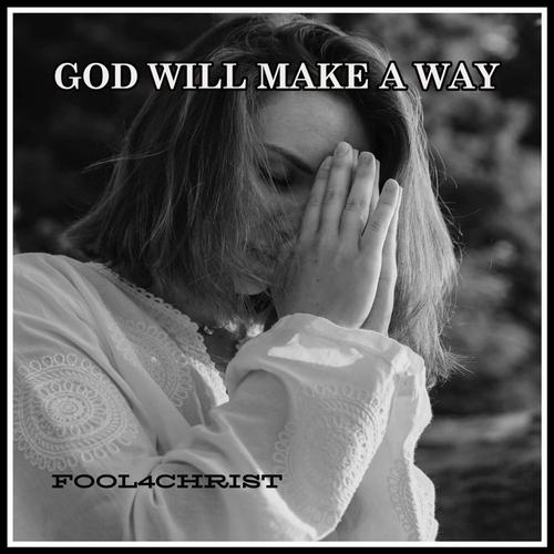GOD WILL MAKE A WAY cover