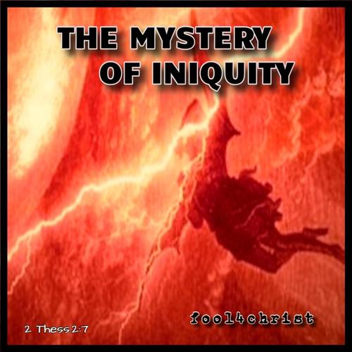 THE MYSTERY OF INIQUITY cover
