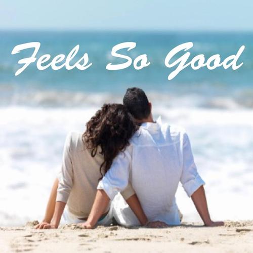 Feels So Good cover