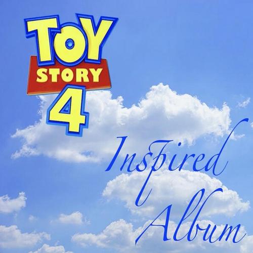 Toys Story 4 Inspired Album cover