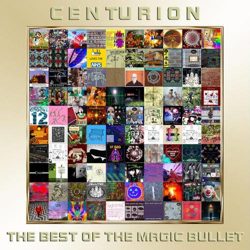 Centurion: The Best Of The Magic Bullet cover