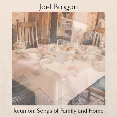 Reunion: Songs of Family and Home cover