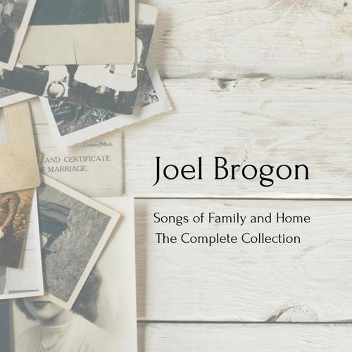 Songs of Family and Home: The Complete Collection cover