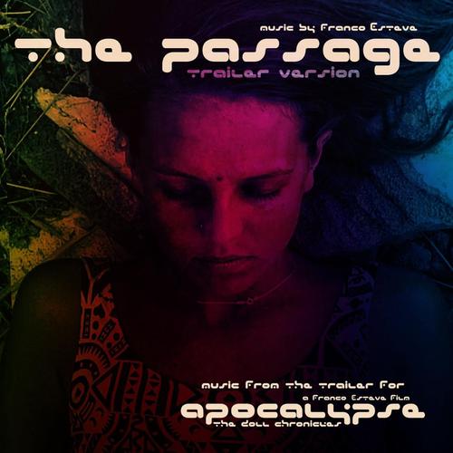 The Passage (Trailer Version) Single cover
