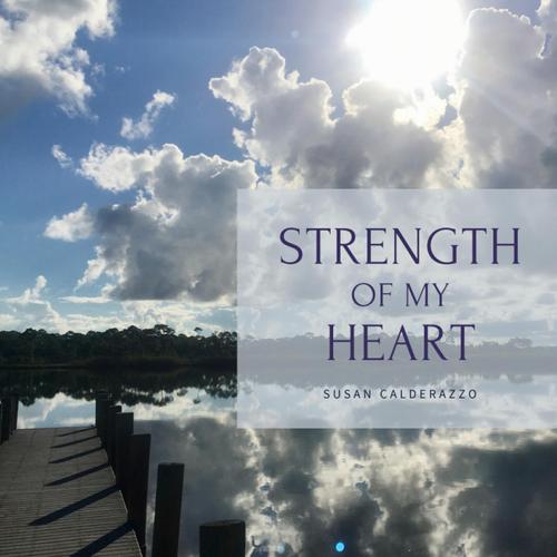 Strength of My Heart: Psalm Reflections Vol. 1 cover