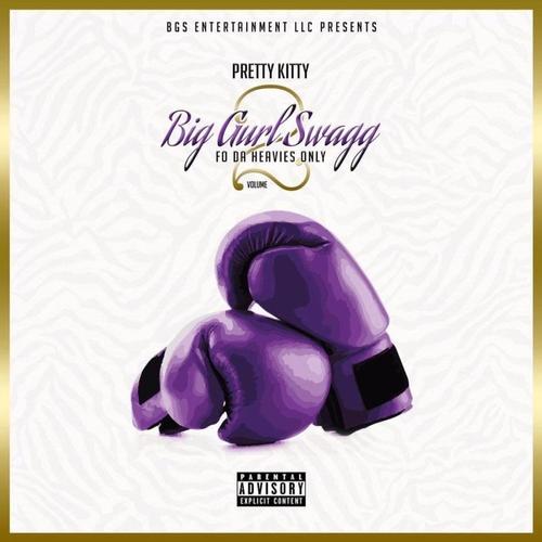Big Gurl Swagg V2: Fo DA Heavies Only cover