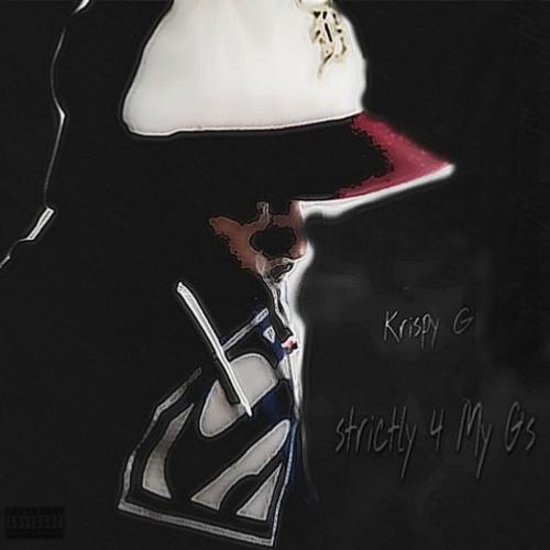 Strictly 4 My G's cover