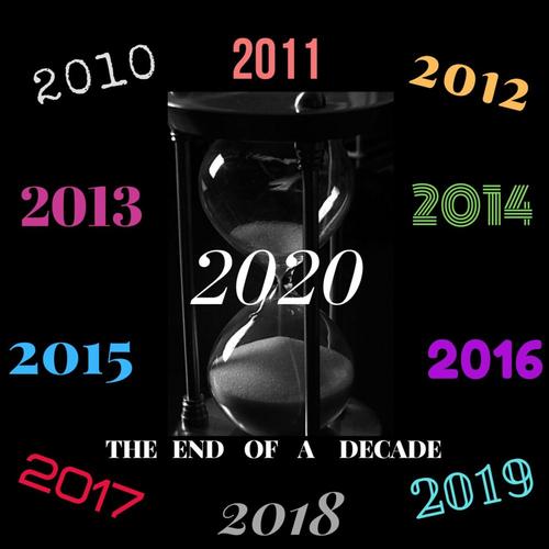 The End Of A Decade cover