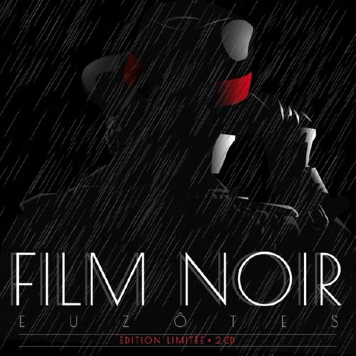 Euzôtes - Film Noir cover