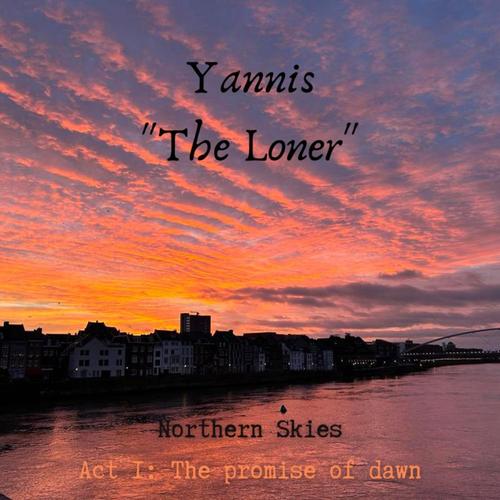 Northern Skies; Act I: The promise of dawn cover