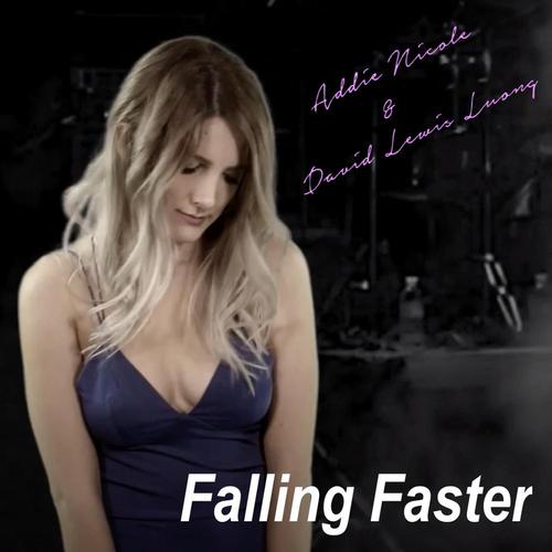 Falling Faster (Ft. Addie Nicole) cover