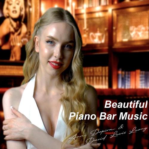 Beautiful Piano Bar Music cover