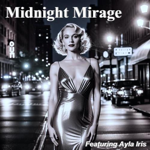 Midnight Mirage (Featuring Ayla Iris) cover