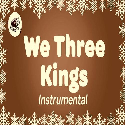 We Three Kings with Lyrics Christmas Carol & Song Children Love to Sing cover